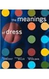 The Meanings of Dress, Damhorst, Mary Lynn and Miller, Kimberly A., 1563671654