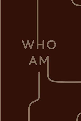 Who Am I Notebook Journal - good Gift - Going Away Gift / 120 Pages, diary with lined paper, 6 x 9: Who Am I Notebook Journal