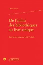 De l'infini des bibliothèques au livre unique