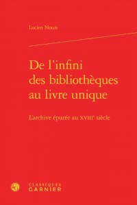 De l'infini des bibliothèques au livre unique