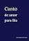 Livro Canto de amor para Bia
