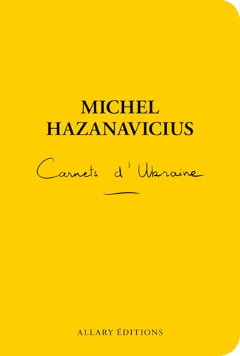 Carnets d'Ukraine