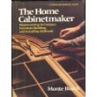 Hardcover The Home Cabinetmaker: Woodworking Techniques, Furniture Building, and Millwork Book