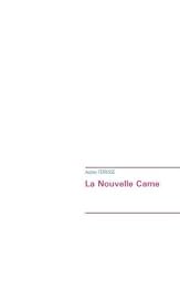 La  nouvelle came
