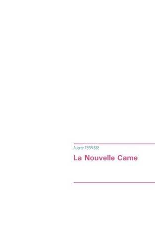 La  nouvelle came