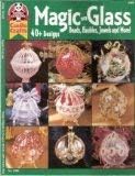 Magic on Glass Beads, Baubles, Jewels and More 40 + Designs (Design Originals Can Do Crafts, 3306)