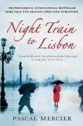 Night Train to Lisbon by Mercier, Pascal (2009)