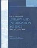Encyclopedia of Library and Information Science, , 0824742591