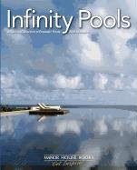 Infinity Pools by Manor House Publishing Co., Inc.