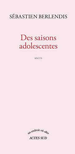 Des saisons adolescentes