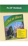 Asi Se Dice Level 3 High School Spanish Pre-AP Booklet Se (Spanish Edition)