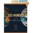 Dos Mundos for Riverside Community College (2010) (Dos Mundos, Volume 1: Paso A - Chapter 6), Terrell, Andrade, Egasse, Munoz, 0077379985