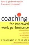 Coaching for Improved Work Performance, Revised Edition 3th (third) edition Text Only