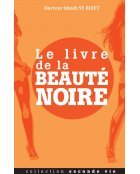Le  livre de la beauté noire