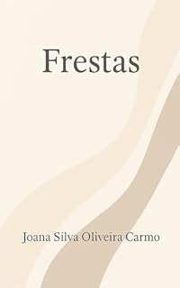 Livro Frestas: Fragmentos de perdas e permanências