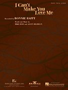 I Can't Make You Love Me (Piano Vocal, Sheet Music)