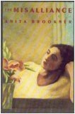 Front cover for the book The Misalliance by Anita Brookner