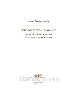 Wszyscy bylismy w Adamie