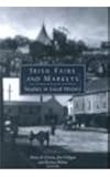 Image de Irish Fairs and Markets: Studies in Local History