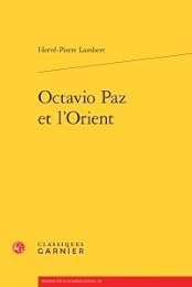 Octavio Paz et l'Orient