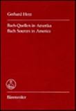 Bach Sources in America, Herz, Gerhard, 3761807244