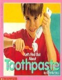 Image de Let's Find Out About Toothpaste (Let's Find Out Library)