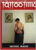 Tattoo Magic (Tattootime. No. 2), by Don Ed Hardy Tattoo Magic (Tattootime. No. 2), by Don Ed Hardy