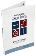 Adolescent-Adult Sensory Profile: User's manual