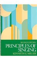 Principles of Singing: A Textbook for Voice Class or Studio (2nd Edition)
