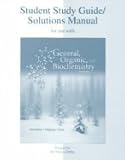 General, Organic and Biochemistry : Solutions Manual, Denniston, Katherine J. and Topping, Joseph J., 0072472189