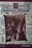 Front cover for the book A pictorial history of Queensland by Terry O'Connor