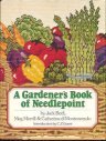 Gardener's Book of Needlepoint by