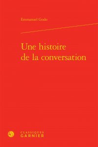 Une  histoire de la conversation