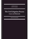 Hardcover The Civil Litigation Process: Cases and Materials Book