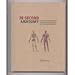30-Second Anatomy (The 50 most important structures and system in the body, each explained in half a minute.) First Printing edition by Gabrielle M. Finn (2012) Hardcover