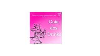 Livro Receitas de Drinks: Guia dos Drinks