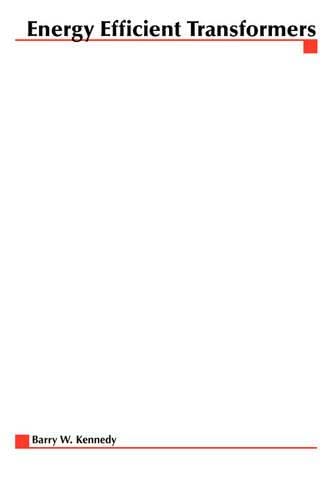 Energy Efficient Transformers 1st Edition