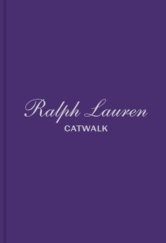 Ralph Lauren: The Man, The Vision, The Style: McDowell, Colin