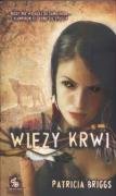 Więzy krwi (Mercy Thompson, #2)