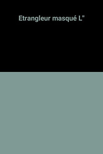 L' étrangleur masqué