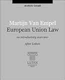Legal Issues of European Integration, van Empel, M., 9065447946