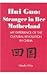 Hui Guo: Stranger in Her Motherland: My Experience of the Cultural Revolution in China by 