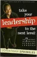 Take Your Leadership to the Next Level 0972604227 Book Cover