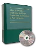 Loose Leaf A Practical Guide to Residential Real Estate Transactions and Foreclosures in New Hampshire Book