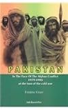 Pakistan : In the Face of the Afghan Conflict 1979-1985 at the Turn of the Cold War, Grare, Frederic, 8188353043