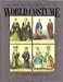 The Encyclopedia of World Costume