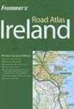 Frommer's Road Atlas Ireland by 