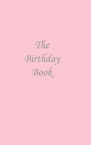 The Birthday Book: Pink