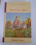 BACK HOME AGAIN BY MELODY CARLSON~TALES FROM GRACE CHAPEL INN