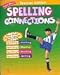Zaner Bloser Spelling Connections 3Rd Grade Spiral Teacher Edition 2000 Isbn 0736700501